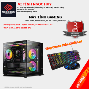 Máy Tính Gaming i3 12100F GTX 1660 Super 6G